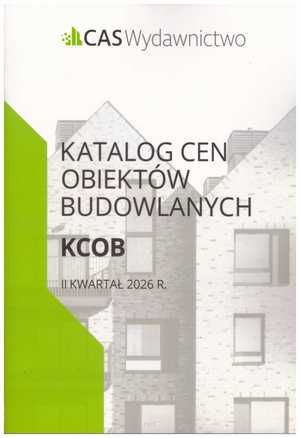 Katalog Cen Obiektów Budowlanych – KCOB  2 kw. 2026