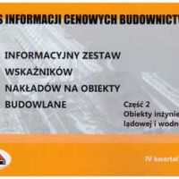 IWNB 4 kwartał 2018  Informacyjny zestaw wskaźników nakładów na obiekty budowlane cz.2 Obiekty inżynierii lądowej i wodnej