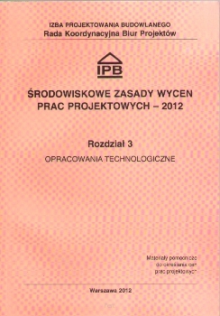 Środowiskowe Zasady Wycen Prac Projektowych - 2012 rozdz.3