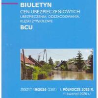 Sekocenbud BCU 1 półrocze 2026 r. Biuletyn cen ubezpieczeniowych: ubezpieczenia, odszkodowania, klęski żywiołowe.