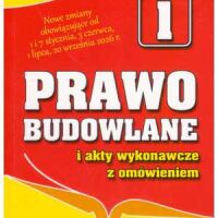 Prawo budowlane i akty wykonawcze z omówieniem. wyd.25 - 2026 r.