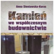 Kamień we współczesnym budownictwie.
