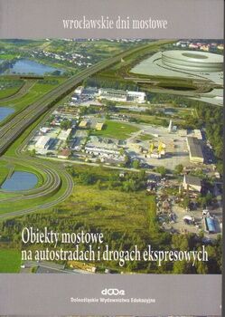 Obiekty mostowe na autostradach i drogach ekspresowych. DWE