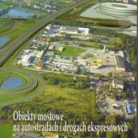 Obiekty mostowe na autostradach i drogach ekspresowych. DWE