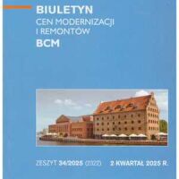 Sekocenbud BCM Biuletyn cen modernizacji i remontów 2 kwartał 2025; zeszyt 34/2025