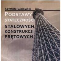Podstawy stateczności stalowych konstrukcji prętowych.