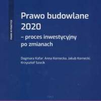 Prawo budowlane 2020 - proces inwestycyjny po zmianach