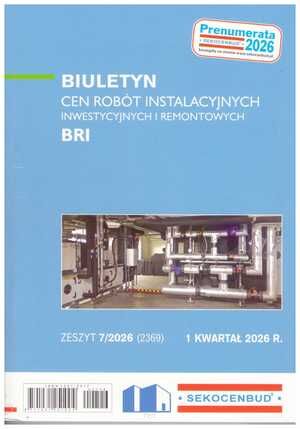 Sekocenbud BRI Biuletyn cen robót instalacyjnych 1 kwartał 2026, zeszyt nr 7/2026