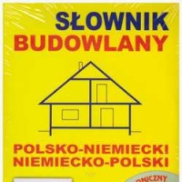 SŁOWNIK BUDOWLANY + CD polsko-niemiecki, niemiecko-polski