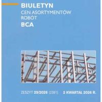 Sekocenbud BCA Biuletyn cen asortymentów robót 2 kwartał 2026, zeszyt 29/2026