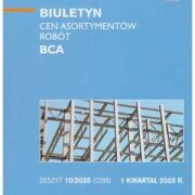 Sekocenbud BCA Biuletyn cen asortymentów robót 1 kwartał 2025, zeszyt 10/2025