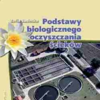 Podstawy biologicznego oczyszczania ścieków.