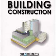 BUILDING CONSTRUCTION for architects.