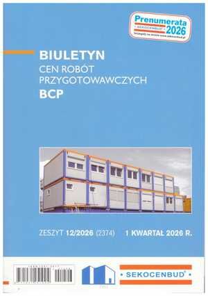 Sekocenbud BCP Biuletyn cen robót przygotowawczych 1 kwartał 2026; zeszyt 12/2026