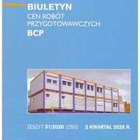 Sekocenbud BCP Biuletyn cen robót przygotowawczych 2 kwartał 2026; zeszyt 31/2026