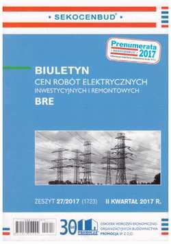Sekocenbud BRE Biuletyn cen robót elektrycznych 2 kwartał 2017; zeszyt 27/2017