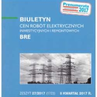 Sekocenbud BRE Biuletyn cen robót elektrycznych 2 kwartał 2017; zeszyt 27/2017