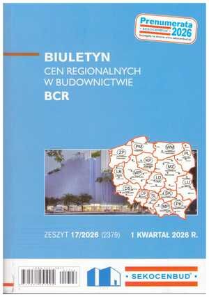 Sekocenbud BCR Biuletyn cen regionalnych w budownictwie 1 kwartał 2026 r.