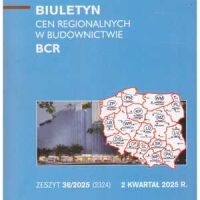 Sekocenbud BCR Biuletyn cen regionalnych w budownictwie 2 kwartał 2025 r. zeszyt 36/2025