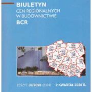 Sekocenbud BCR Biuletyn cen regionalnych w budownictwie 2 kwartał 2025 r. zeszyt 36/2025