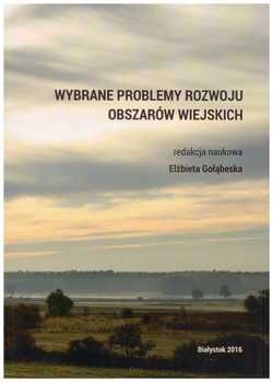 Wybrane problemy rozwoju obszarów wiejskich.