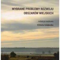 Wybrane problemy rozwoju obszarów wiejskich.