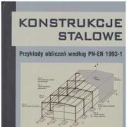 KONSTRUKCJE STALOWE Część 3. Hale i wiaty. wyd. 2023