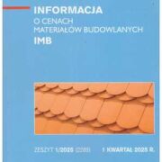 Sekocenbud IMB Informacja o cenach materiałów budowlanych 1 kwartał 2025; zeszyt 1/2025