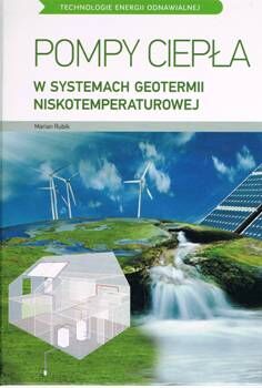 Pompy ciepła w systemach geotermii niskotemperaturowej.