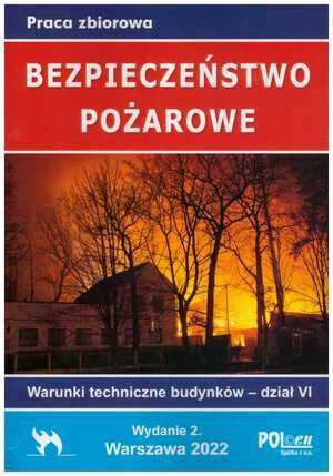 Bezpieczeństwo pożarowe. Znowelizowane warunki techniczne budynków - dział VI