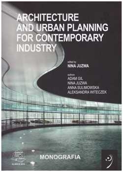 Architecture and urban planning for contemporary industry.