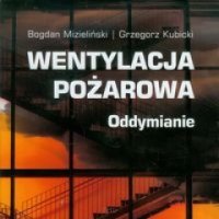 Wentylacja pożarowa. Oddymianie.