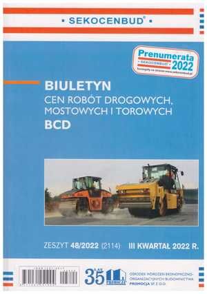 Sekocenbud BCD Biuletyn cen robót drogowych, mostowych i torowych 3 kwartał 2022 zeszyt 48/2022