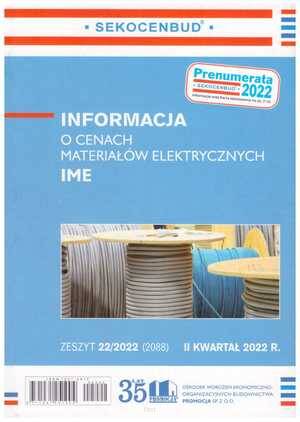 Sekocenbud IME Informacja o cenach materiałów elektrycznych 2 kwartał 2022; zeszyt 
