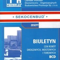 Sekocenbud BCD 3 kwartał 2013; zeszyt 48/2013. Biuletyn cen robót drogowych, mostowych i torowych. 